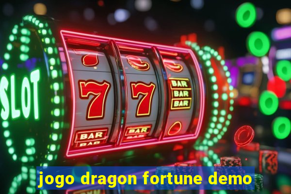 jogo dragon fortune demo